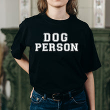 Load image into Gallery viewer, &quot;DOG PERSON&quot; Black bio-wash tshirt
